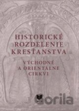 Historické rozdelenie kresťanstva