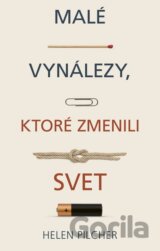Malé vynálezy, ktoré zmenili svet