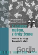 Z chlapce mužem, z dívky ženou