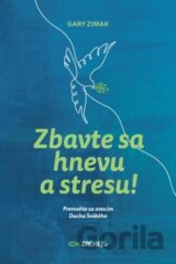 Zbavte sa hnevu a stresu!