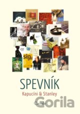 Spevník - Kapucíni & Stanley