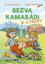 Bezva kamarádi z 1. třídy