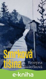 Smrková Tišina