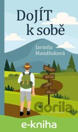 DoJÍT k sobě