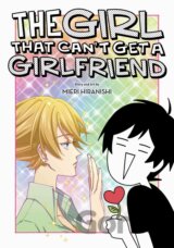 The Girl That Can't Get a Girlfriend