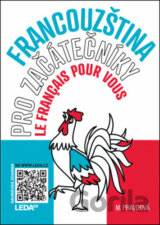 Francouzština pro začátečníky - Le français pour vous
