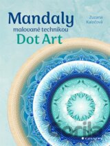 Mandaly malované technikou Dot Art