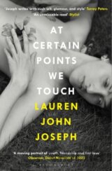 At Certain Points We Touch