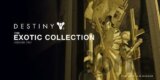 Destiny: The Exotic Collection, Volume One
