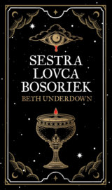 Sestra lovca bosoriek