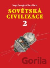 Sovětská civilizace 2
