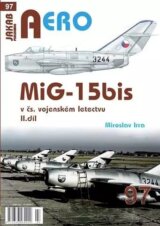 AERO 97 MiG-15bis v čs. vojenském letectvu 2. díl