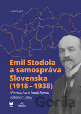 Emil Stodola a samospráva Slovenska (1918 – 1938)