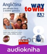 Angličtina 8 pro ZŠ a víceletá gymnázia Way to Win