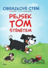 Pejsek Tom štěnětem - Obrázkové čtení
