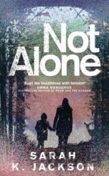 Not Alone