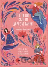Putivnyk svitom doroslishannya dlya divchat