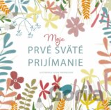 Moje prvé sväté prijímanie