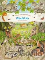 Moja prvá obrázková knižka - Mláďatká