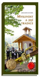 Myslivost a její tradice