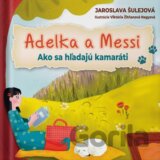 Adelka a Messi