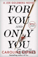 For You And Only You