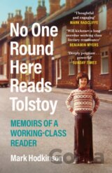 No One Round Here Reads Tolstoy
