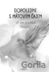 Dopoledne s mátovým čajem