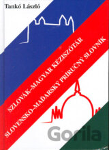 Szlovák-magyar kéziszótár/Slovensko-maďarský príručný slovník