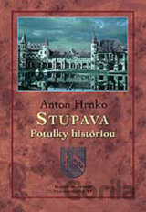Stupava - Potulky históriou