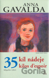 35 kíl nádeje