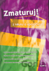 Zmaturuj z náuky o spoločnosti