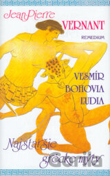 Vesmír, bohovia, ľudia