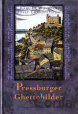 Pressburger Ghettobilder