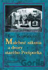 Malebné zákutia a dvory starého Prešporka