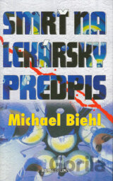 Smrť na lekársky predpis