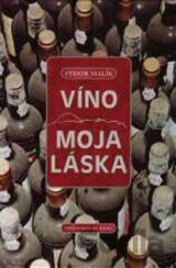 Víno moja láska