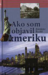 Ako som objavil Ameriku