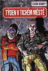Týden v tichém městě