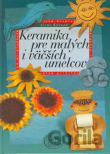 Keramika pre malých i väčších umelcov