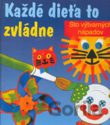 Každé dieťa to zvládne