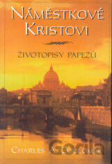 Náměstkové Kristovi–Životopisy papežů