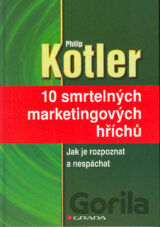 10 smrtelných marketingových hříchů