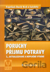 Poruchy přijmu potravy. 2. aktualizované a doplněné vydání