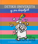 Detská univerzita aj pre dospelých (2. ročník, 2004)