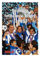 Nejlepší fotbalové kluby 2005
