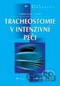 Tracheostomie v intenzivní péči