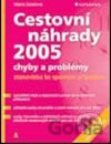 Cestovní náhrady 2005 – chyby a problémy