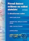 Převod daňové evidence na vedení účetnictví