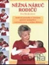 Něžná náruč rodičů